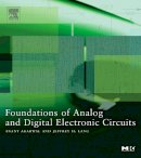 Agarwal, Anant; Lang, Jeffrey - Foundations of Analog and Digital Electronic Circuits - 9781558607354 - V9781558607354