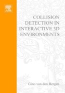 Gino Van Den Bergen - Collision Detection in Interactive 3D Environments - 9781558608016 - V9781558608016