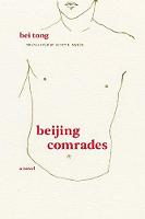 Bei Tong - Beijing Comrades - 9781558619074 - V9781558619074