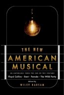 Wiley Hausam - The New American Musical - 9781559362009 - V9781559362009