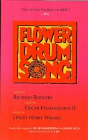 Rogers, Richard; Hammerstein, Oscar; Hwang, David Henry - Flower Drum Song - 9781559362221 - V9781559362221