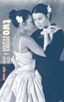 Nilo Cruz - Two Sisters and a Piano and Other Plays - 9781559362580 - V9781559362580