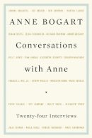 Anne Bogart - Conversations with Anne - 9781559363754 - V9781559363754