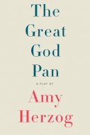 Amy Herzog - The Great God Pan - 9781559364447 - V9781559364447