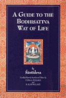 Santideva - Guide to the Bodhisattva Way of Life - 9781559390613 - V9781559390613