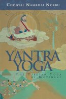 Norbu, Chogyal Namkhai - Yantra Yoga - 9781559393089 - V9781559393089