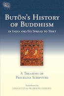 Buton Richen Drup - Buton's History of Buddhism in India and Its Spread to Tibet - 9781559394130 - V9781559394130