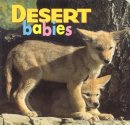 Creative Publishing International - Desert Babies (Animal Babies) - 9781559718721 - V9781559718721