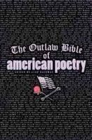 Alan Kaufman - The Outlaw Bible of American Poetry - 9781560252276 - V9781560252276