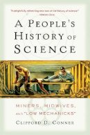Clifford D. Conner - People's History of Science - 9781560257486 - V9781560257486