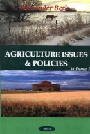 Alexander Berk - Agriculture Issues and Policies - 9781560729471 - V9781560729471