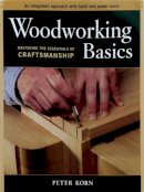 Peter Korn - Woodworking Basics - 9781561586202 - V9781561586202