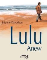 Etienne Davodeau - Lulu Anew - 9781561639724 - V9781561639724