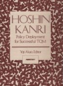 Yoji Akao - Hoshin Kanri - 9781563273117 - V9781563273117