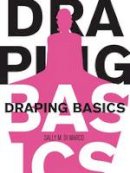 Sally Dimarco - Draping Basics - 9781563677366 - V9781563677366