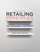 Lynda Rose Poloian - Retailing Principles: Global, Multichannel, and Managerial Viewpoints, 2nd Edition - 9781563677427 - V9781563677427