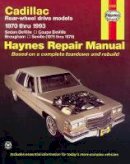 Lacourse, Jon; Haynes, J. H.; La Course, Jon - Cadillac RWD (1970-93) Automotive Repair Manual - 9781563921650 - V9781563921650