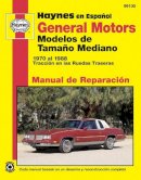 Haynes Publishing - SPANISH GM MIDSIZE MODELS 6987 - 9781563921803 - V9781563921803