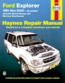Haynes Publishing - Ford Explorer, 1991-2001: Explorer Sport Thru 2003, Sport Trac 2005 (Haynes Repair Manual) - 9781563925917 - V9781563925917