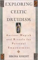 Sirona Knight - Exploring Celtic Druidism - 9781564144898 - V9781564144898