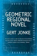 Gert Jonke - Geometric Regional Novel - 9781564782311 - V9781564782311