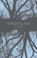 Aiko Kitahara - The Budding Tree: Six Stories of Love in Edo - 9781564784896 - 9781564784896