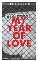 Paul Nizon - My Year of Love - 9781564788443 - V9781564788443