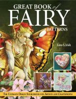 Lora S. Irish - Great Book of Fairy Patterns - 9781565232259 - V9781565232259