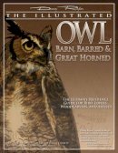 Denny Rogers - The Illustrated Owl - 9781565233133 - V9781565233133