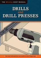 Skill Institute Press, Editor, John Kelsey - Drills and Drill Presses - 9781565234727 - V9781565234727