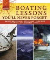 Editor John Kelsey - Boating Lessons You'll Never Forget - 9781565235908 - V9781565235908