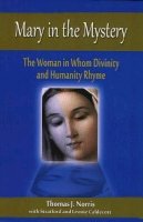 Thomas J Norris - Mary in the Mystery - 9781565484313 - V9781565484313
