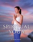 Gyandev Mccord - Spiritual Yoga - 9781565892729 - V9781565892729