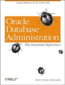 David C Kreines - Oracle Database Administration - 9781565925168 - V9781565925168