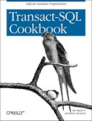 Ales Spetic - Transact-SQL Cookbook - 9781565927568 - V9781565927568