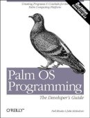 Neil Rhodes - Palm OS Programming - 9781565928565 - V9781565928565