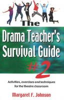 Margaret F. Johnson - Drama Teacher's Survival Guide - 9781566081825 - V9781566081825