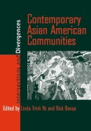 Linda Trinh Vo - Contemporary Asian American Communities - 9781566399388 - V9781566399388
