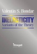 Valentin S. Bondar - Inelasticity Variants of the Theory - 9781567003086 - V9781567003086
