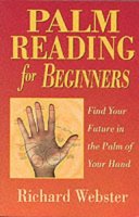 Paperback - Palm Reading for Beginners: Find the Future in the Palm of Your Hand - 9781567187915 - V9781567187915