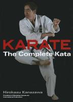 Hirokazu Kanazawa - Karate: The Complete Kata - 9781568365176 - V9781568365176
