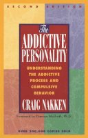 Craig Nakken - The Addictive Personality - 9781568381299 - V9781568381299