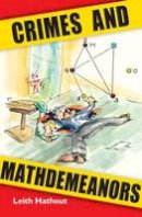 Leith Hathout - Crimes and Mathdemeanors - 9781568812601 - V9781568812601