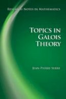 Jean-Pierre Serre - Topics in Galois Theory - 9781568814124 - V9781568814124