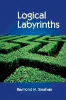 Raymond Smullyan - Logical Labyrinths - 9781568814438 - V9781568814438
