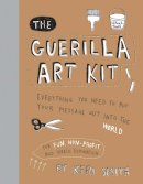 Keri Smith - The Guerilla Art Kit - 9781568986883 - V9781568986883