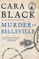 Cara Black - Murder in Belleville - 9781569472798 - V9781569472798