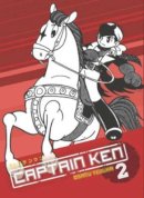 Osamu Tezuka - Captain Ken Volume 2 (Manga) - 9781569703397 - V9781569703397