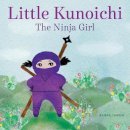 Sanae Ishida - Little Kunoichi, The Ninja Girl - 9781570619540 - V9781570619540