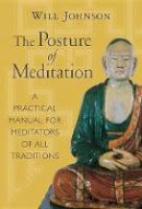 Will Johnson - The Posture of Meditation - 9781570622328 - KOG0006253